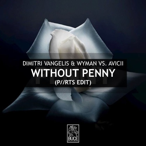 Without Penny (P//RTS Edit)