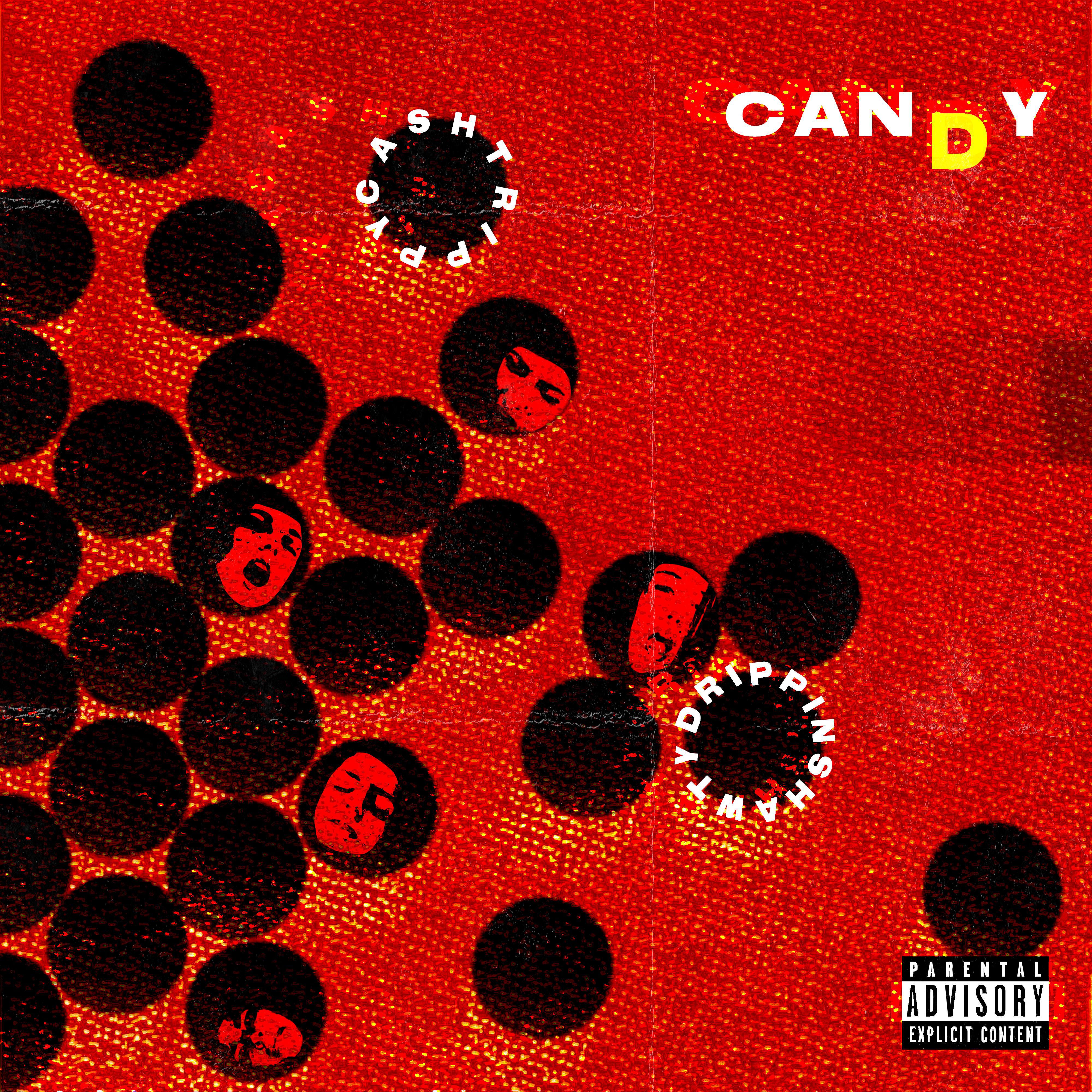 CashTrippy - Candy（Prod.Arkay)