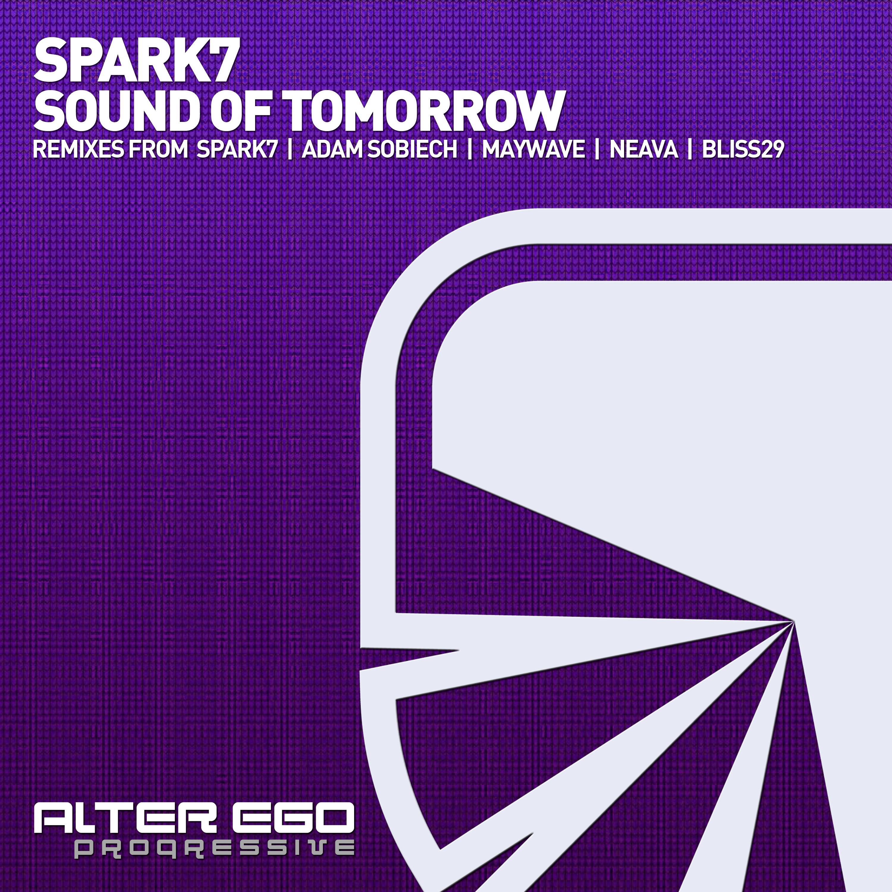 Spark7 - Sound of Tomorrow (Maywave Remix)