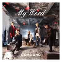 Core One-My Word