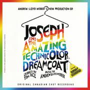 Joseph And The Amazing Technicolor Dreamcoat (Canadian Cast Recording)