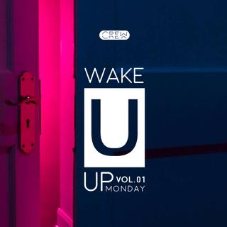 WAKE U UP on MONDAY VOL.01