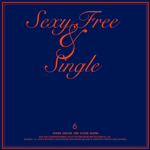 super junior - Sexy Free And Single （升7半音）