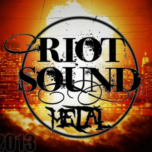 Riot Sound Metal 2013