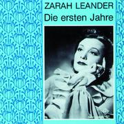 Zarah Leander - Die ersten Jahre专辑