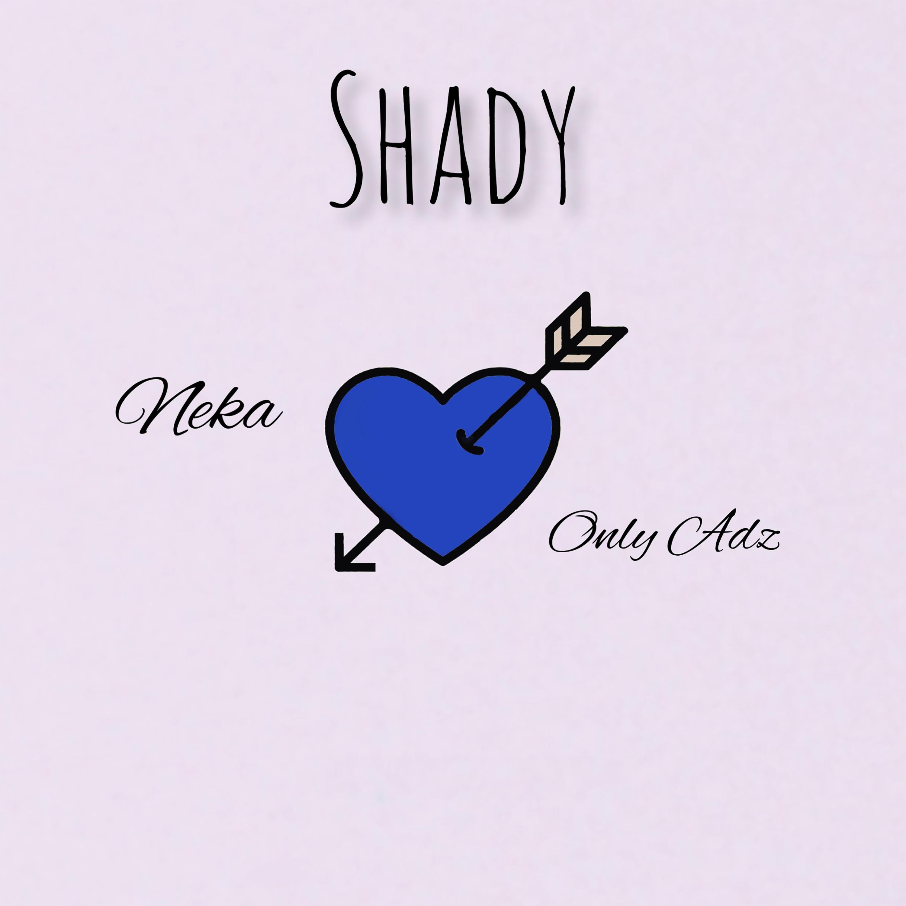 Shady (feat. Only Adz)