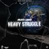Heavy Links - Heavy Struggle