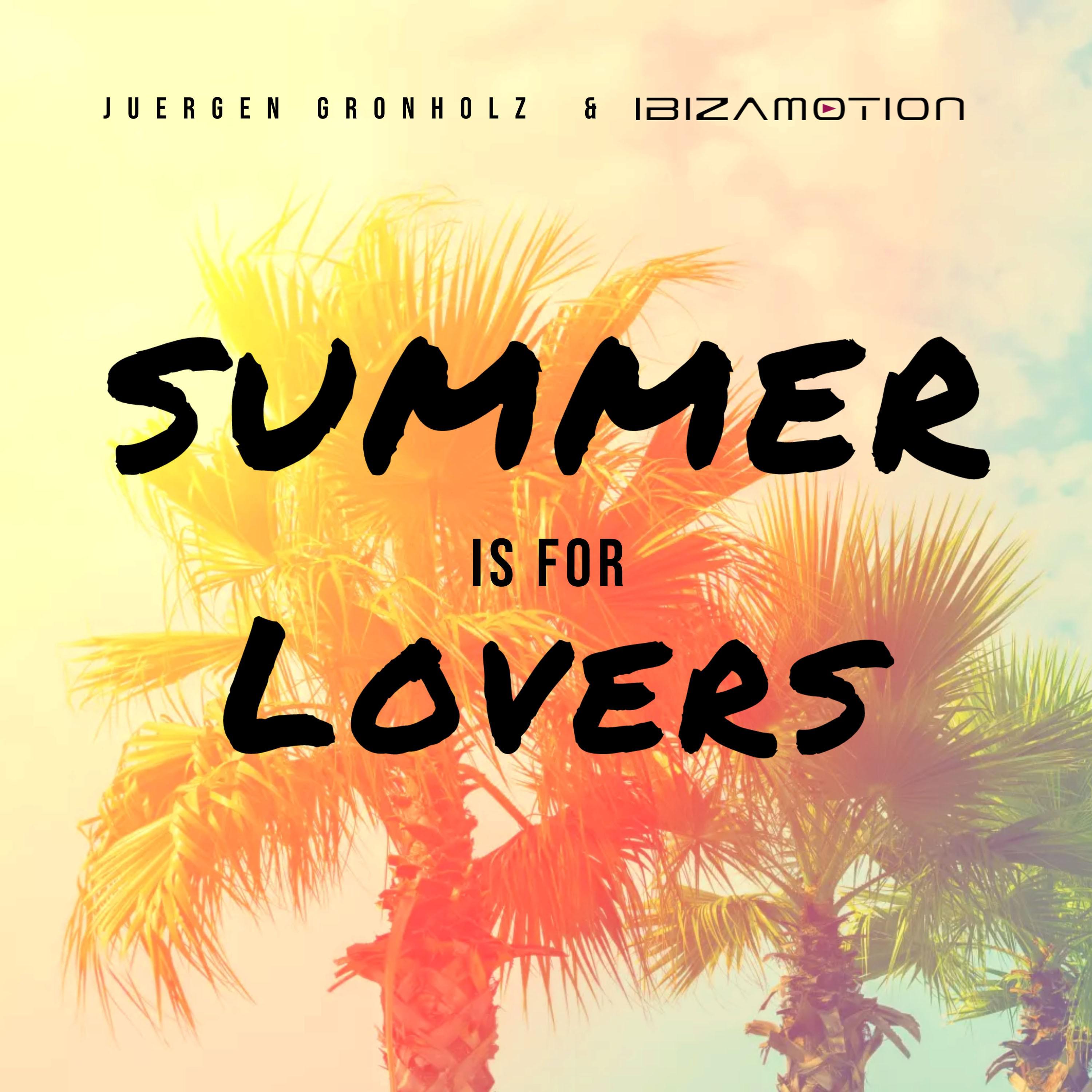 Jürgen Gronholz - Summer Is for Lovers (Radio Edit)