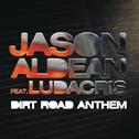 Dirt Road Anthem (Remix)专辑