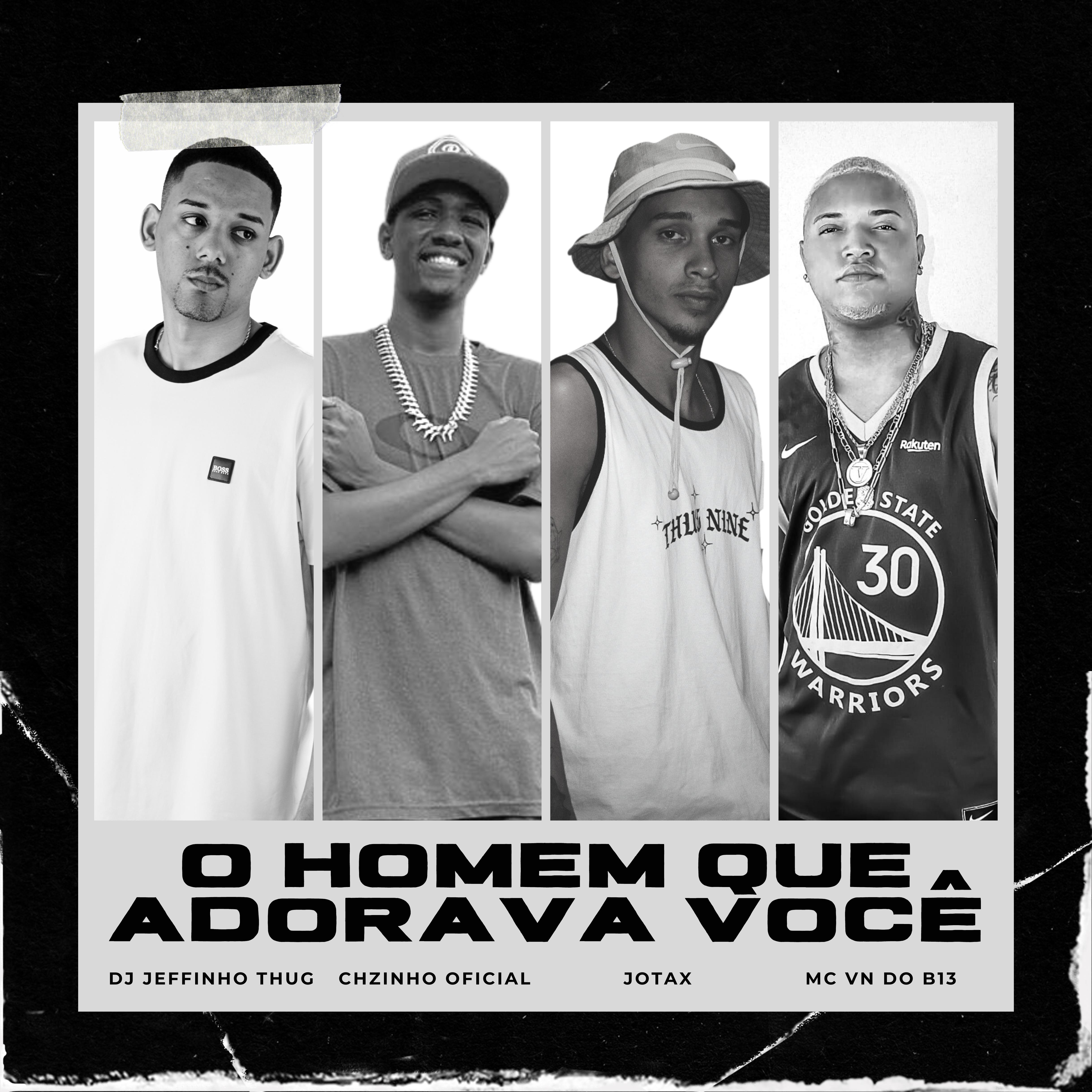 Dj Jeffinho Thug - O Homem Que Adorava Você