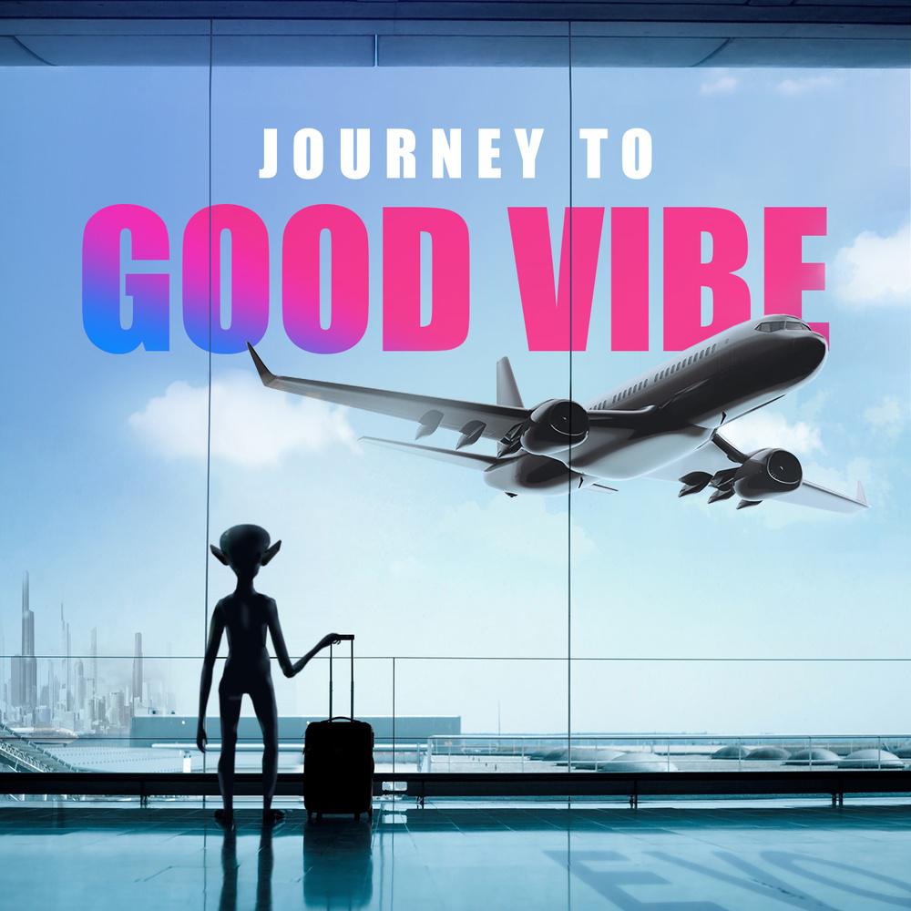 Journey To Good Vibe专辑