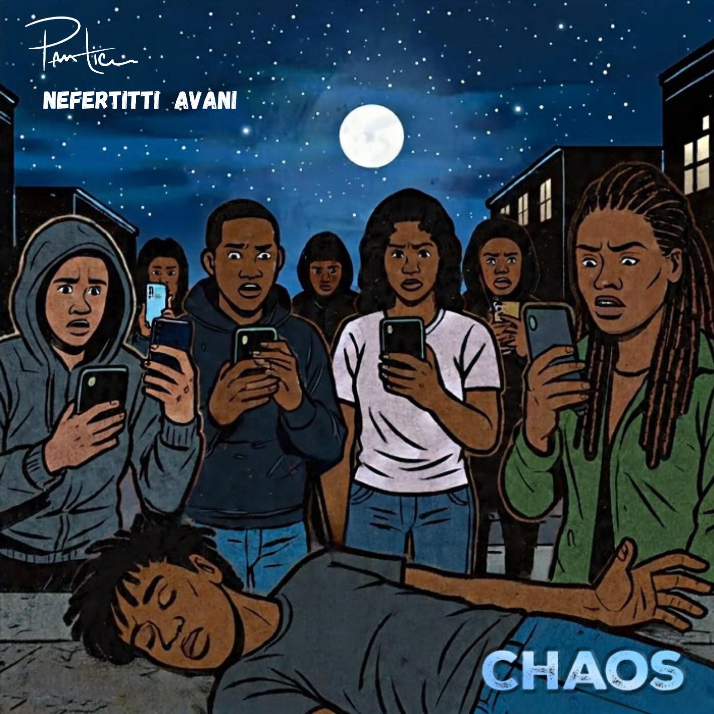 Chaos (feat. Nefertitti Avani)