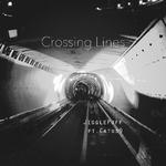 Crossing Lines专辑