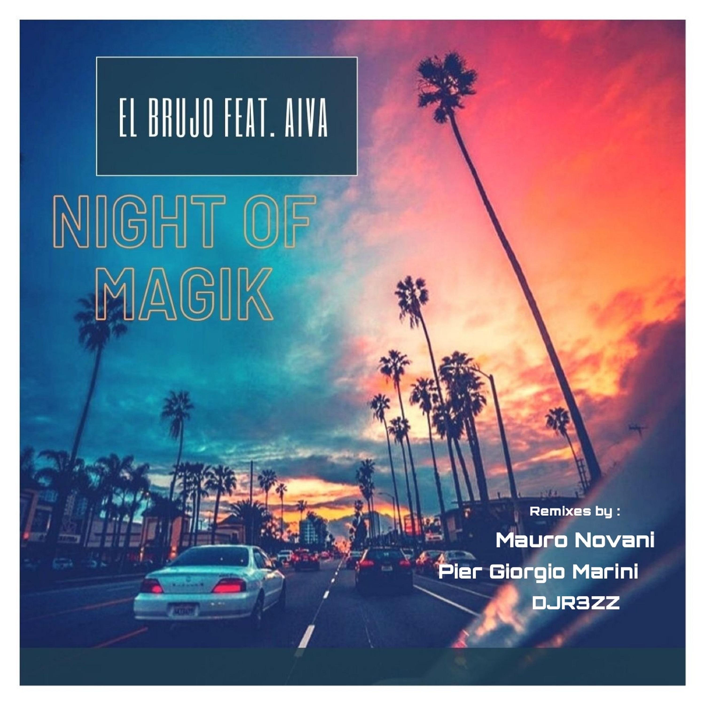 Night of Magik (The Remixes)