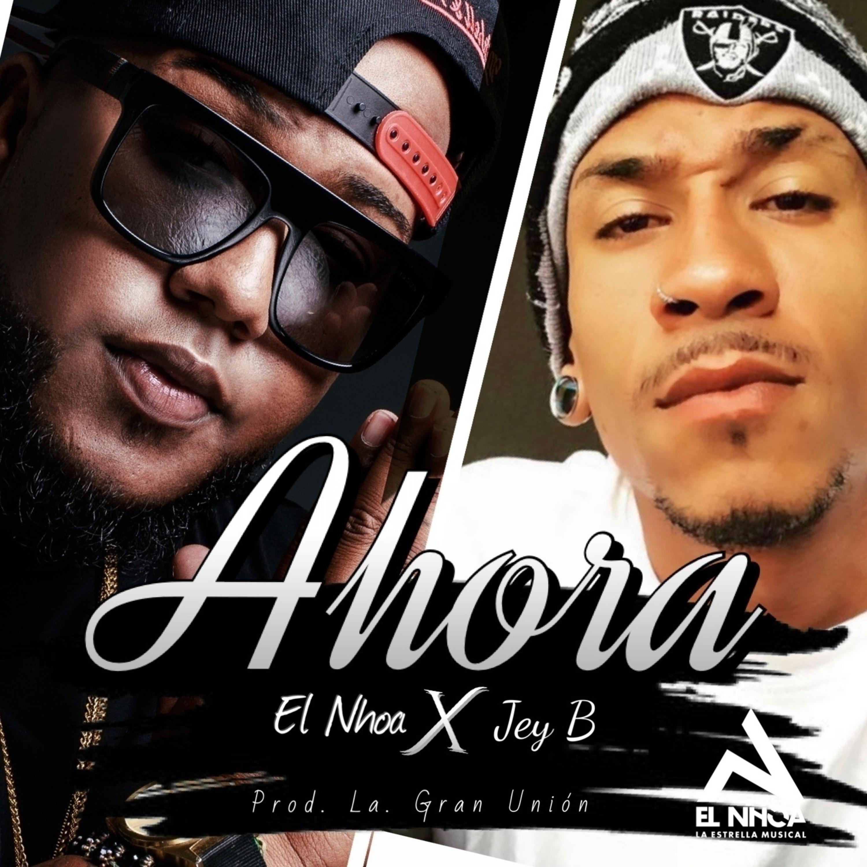 Ahora (feat. Jey B)