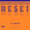 Reset (Cover Version)专辑