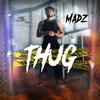 Madz CGT - Thug