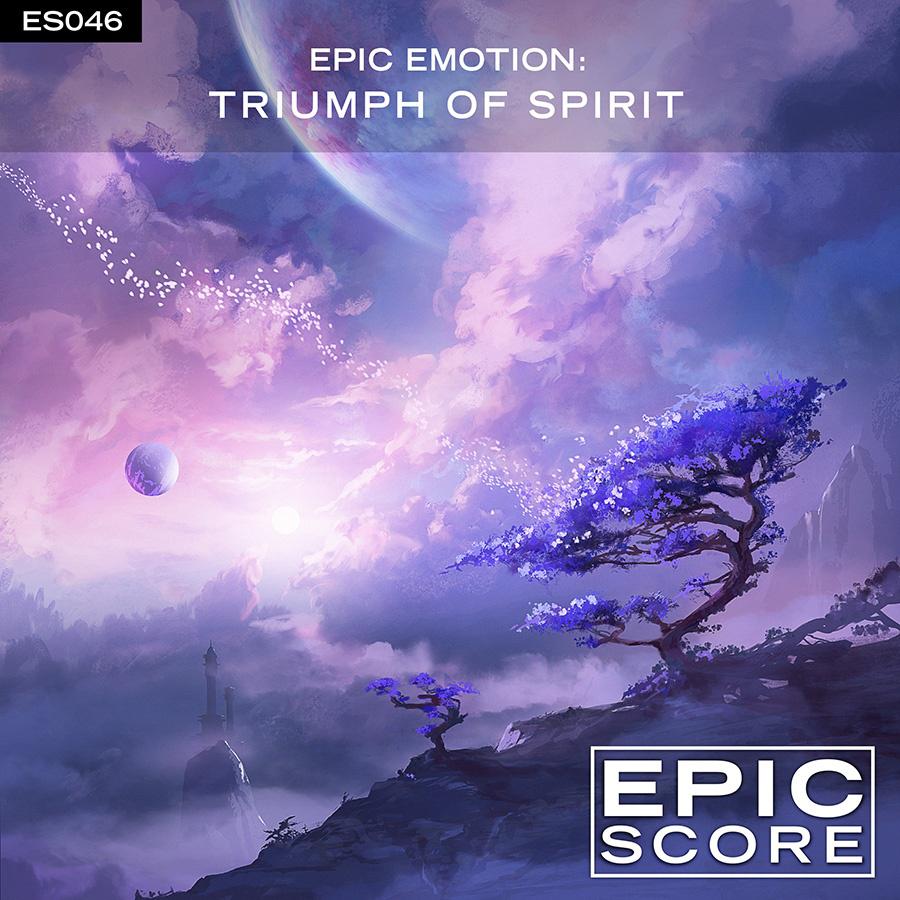 Epic Emotion Triumph of Spirit专辑