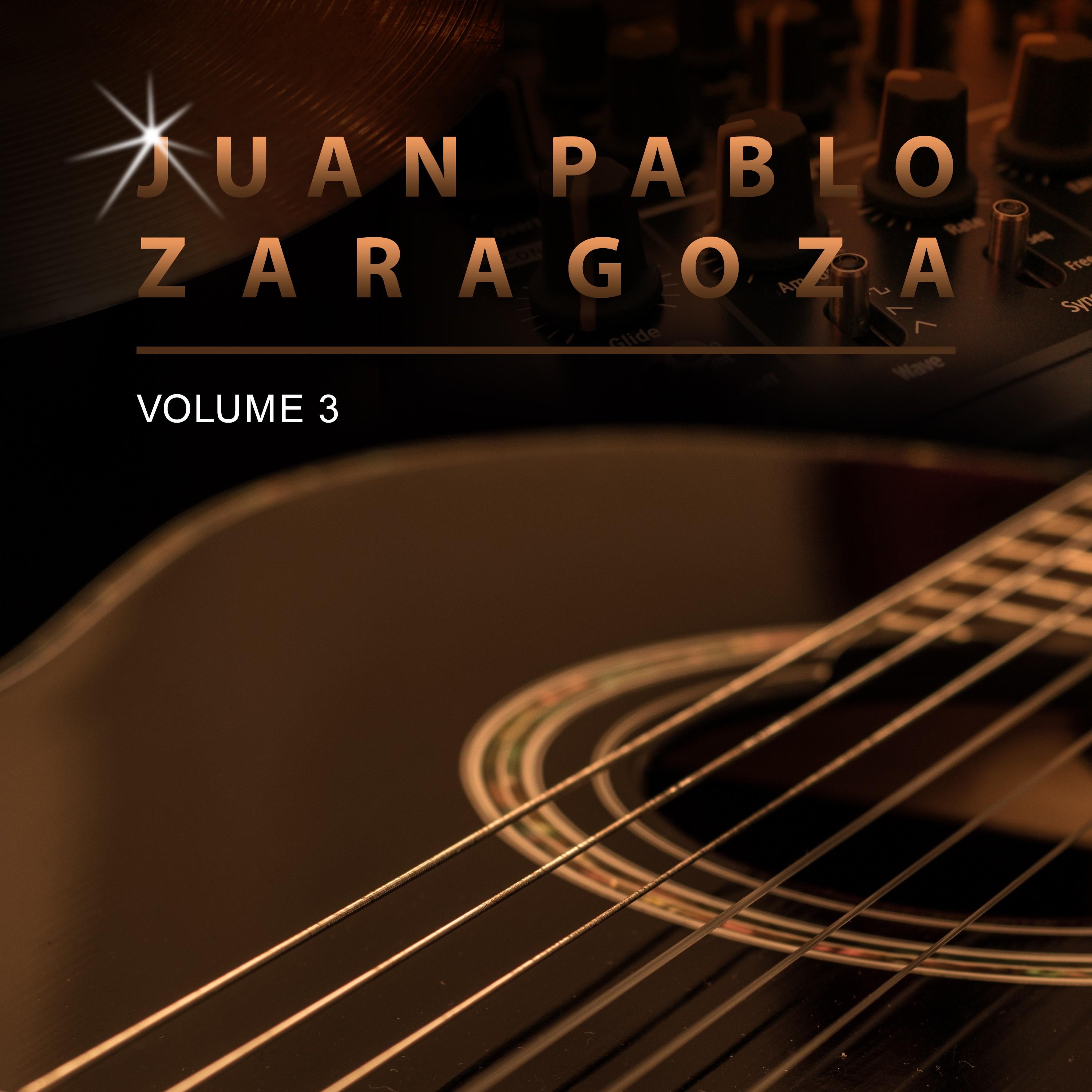 Juan Pablo Zaragoza, Vol. 3