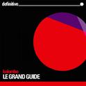 Le Grand Guide专辑