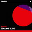 Le Grand Guide专辑