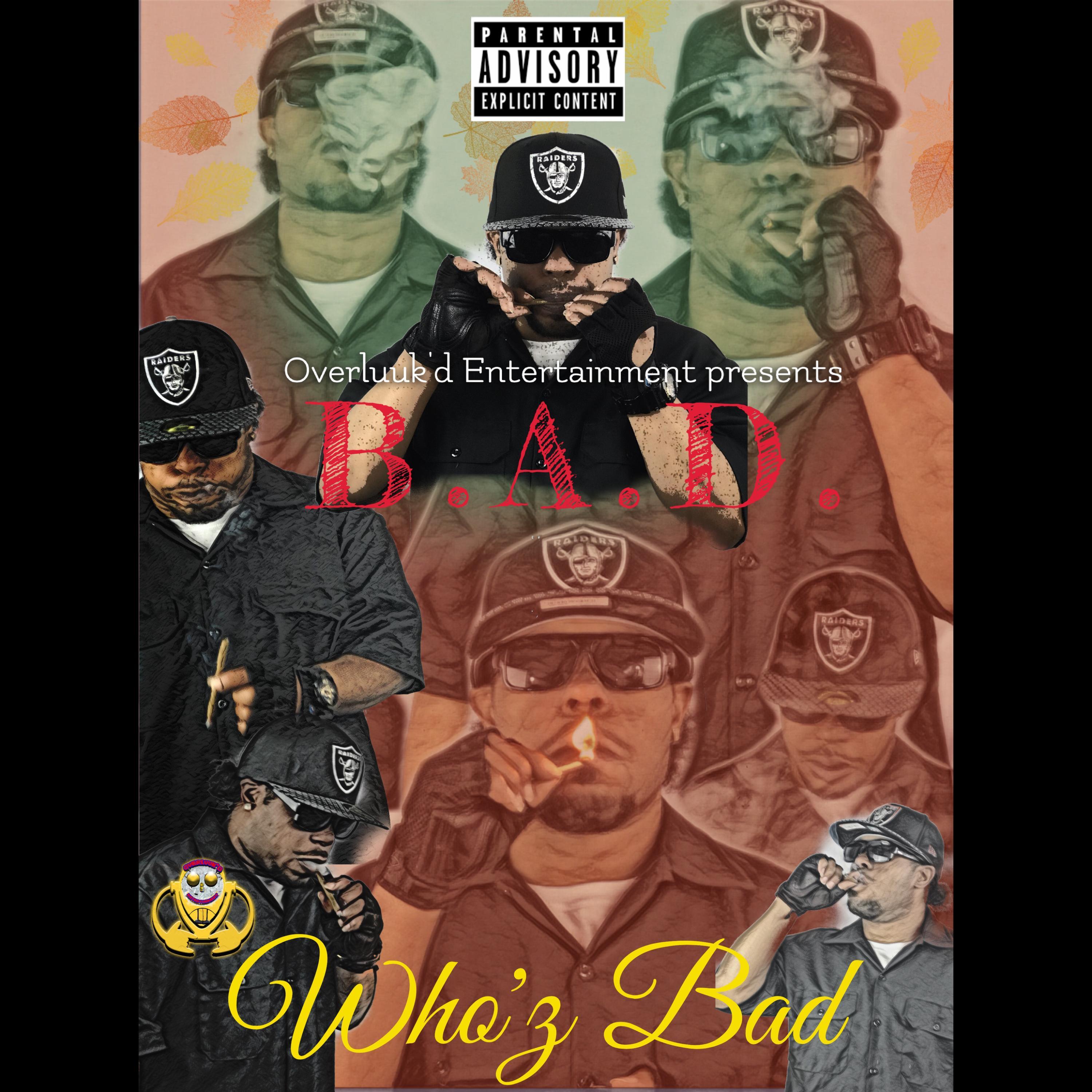 Who'z Bad