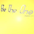 Be The One