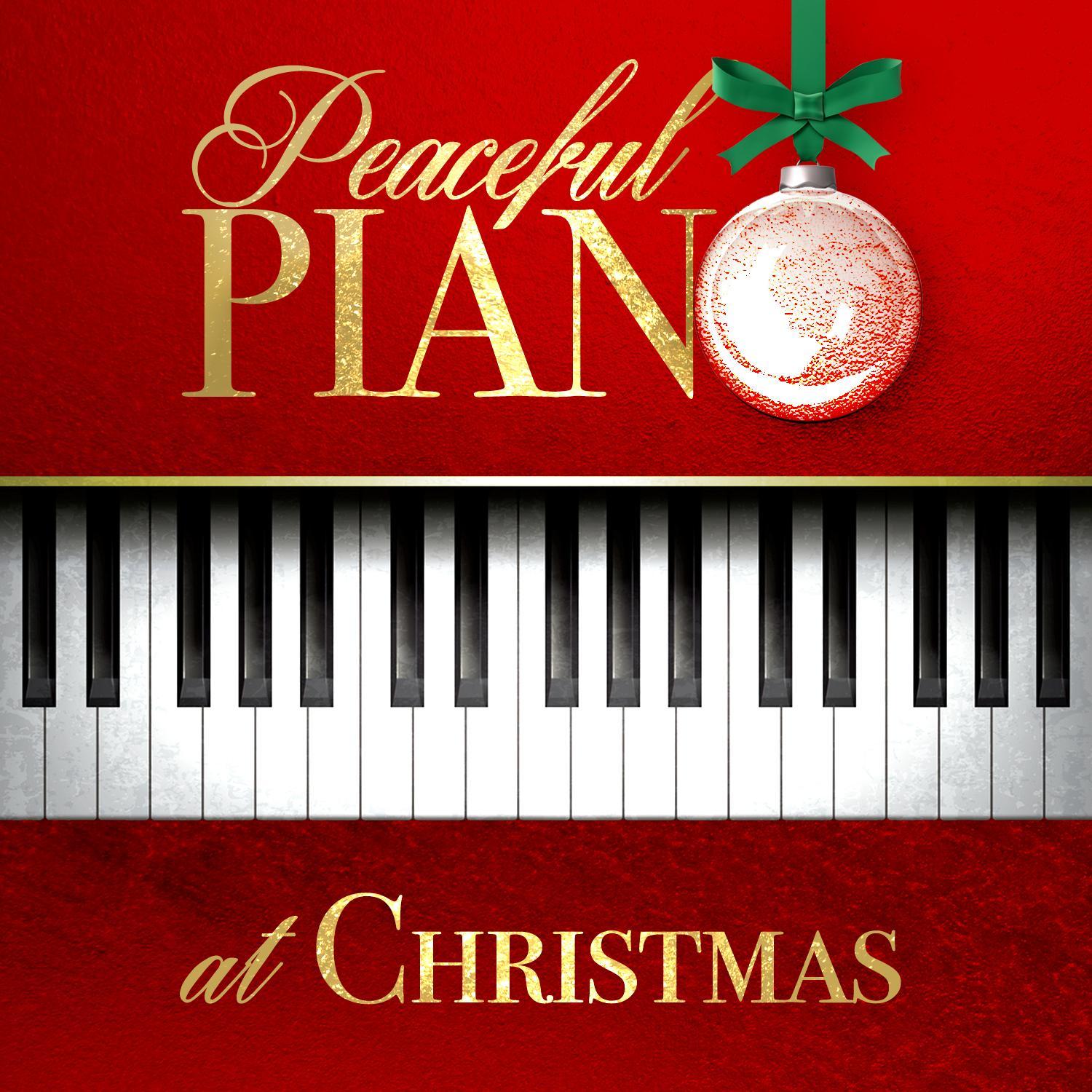 Peaceful Piano at Christmas