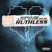 Ruthless (Nice Guys Always Finish Last) [Remix] [feat. G-Eazy]专辑