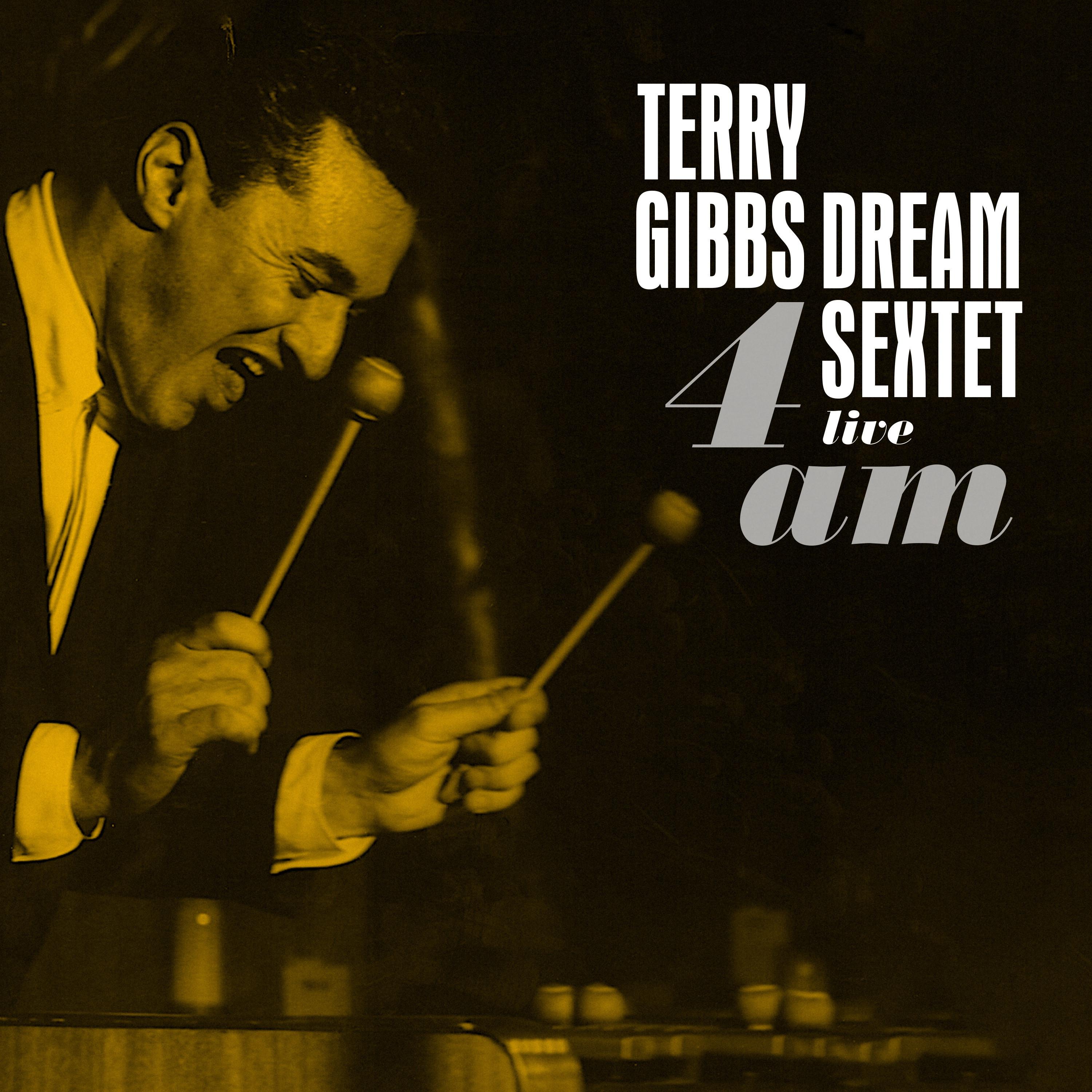 Terry Gibbs - Those Eyes (Live)