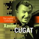 The Legend Collection: Xavier Cugat