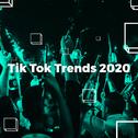 Tik Tok Trends 2020专辑