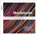 Mendelssohn: Concerto for Violin and Piano, String Quintet No. 2