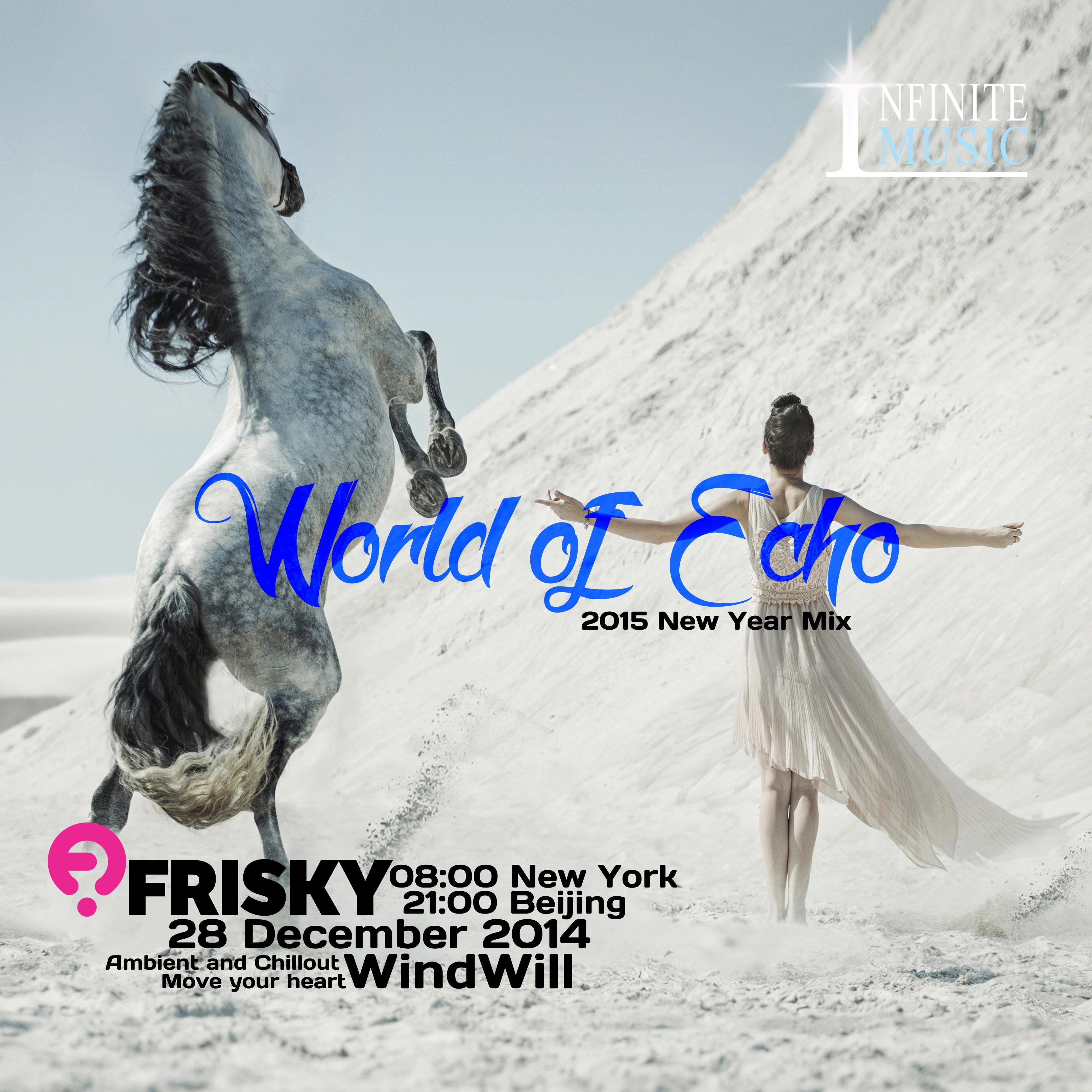 World of EchoⅠ(2015 New Year Mix) 完整修复版专辑
