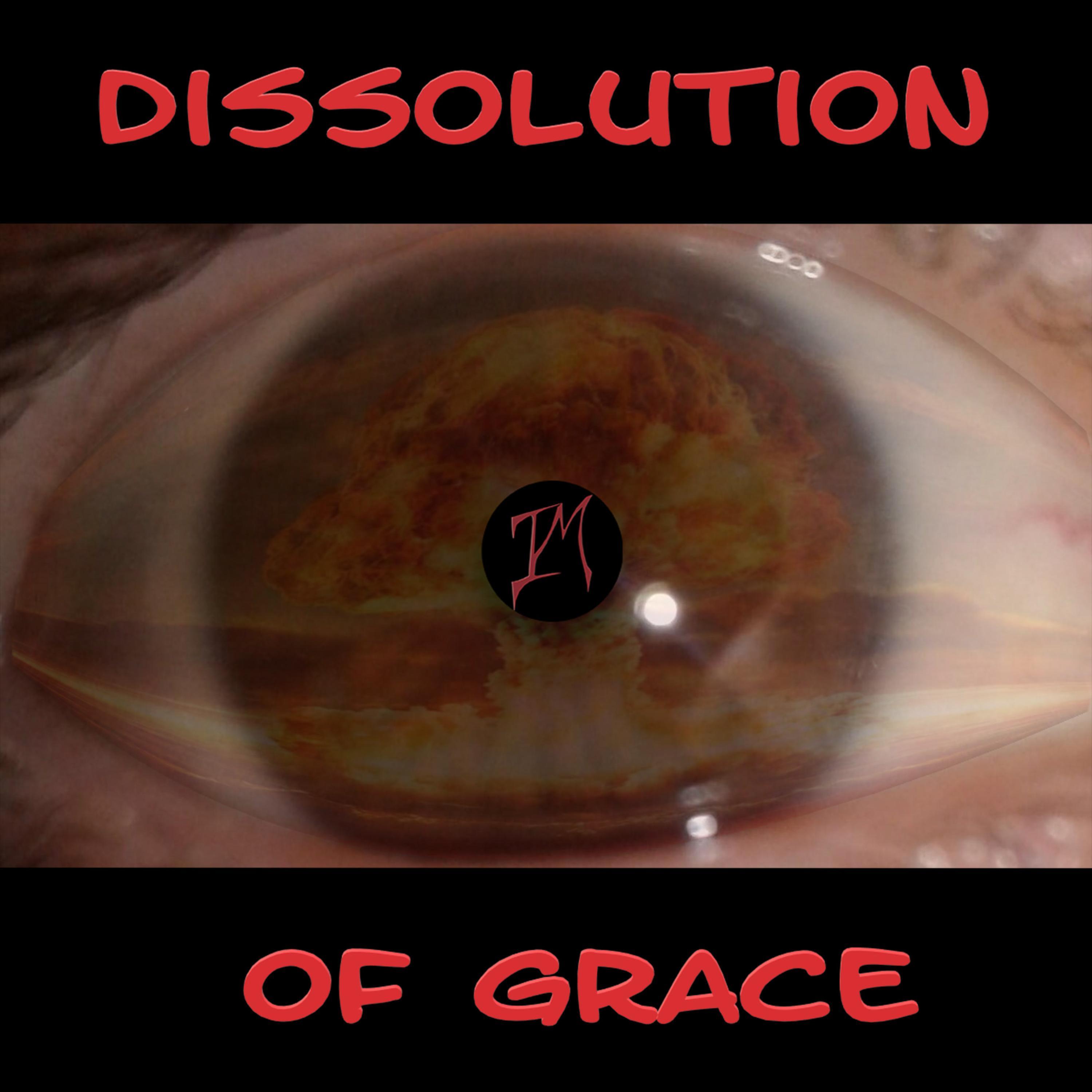 Dissolution of Grace