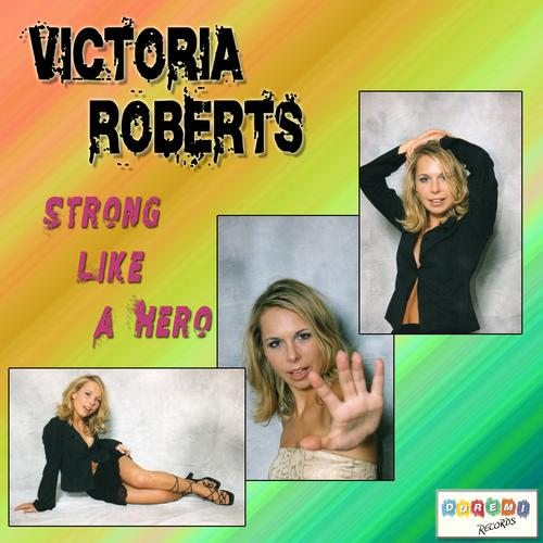 Strong Like A Hero
