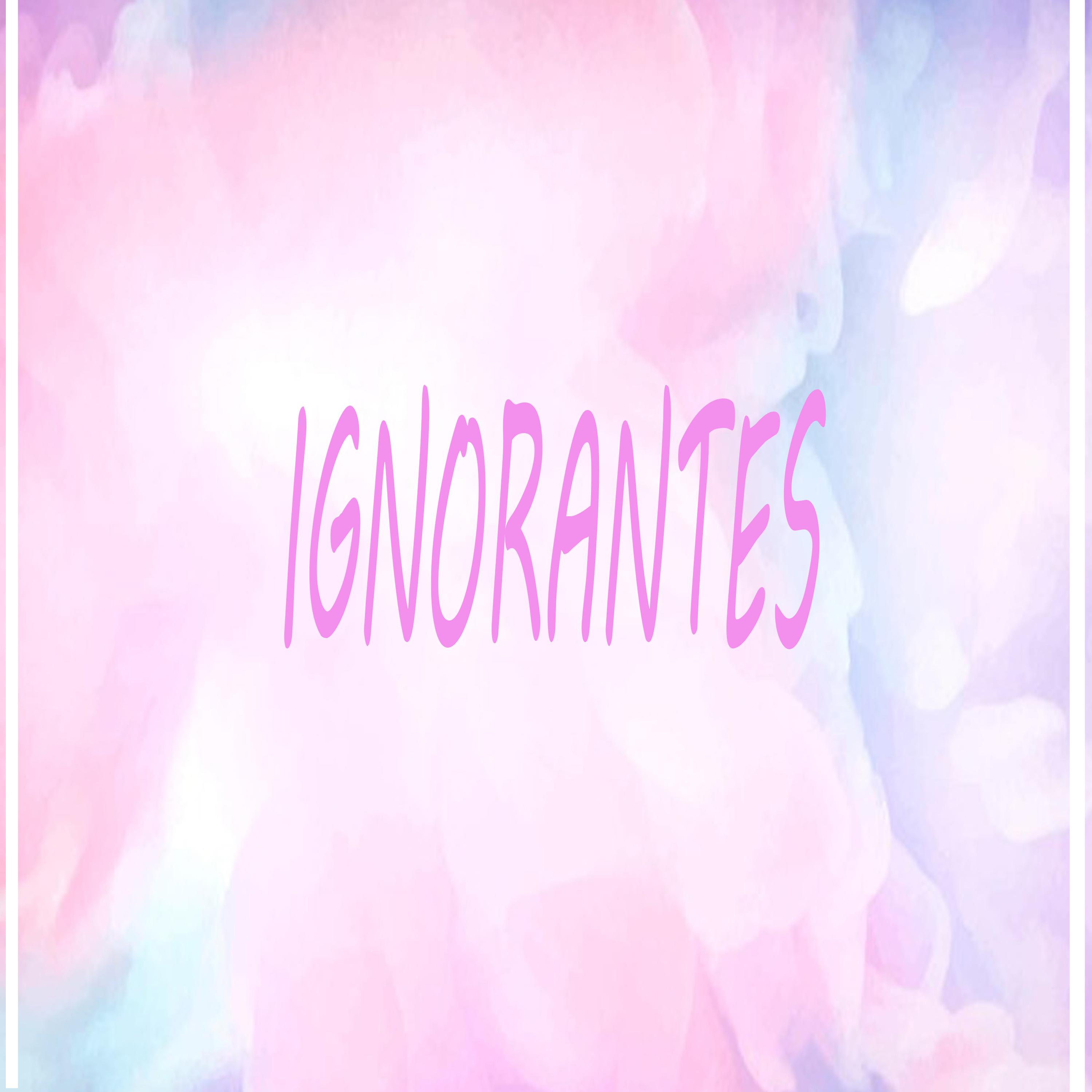 Ignorantes专辑