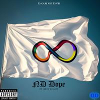 ND Dope (feat. Billy Danze)