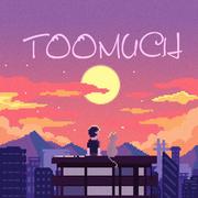 Too Much（太多的爱）