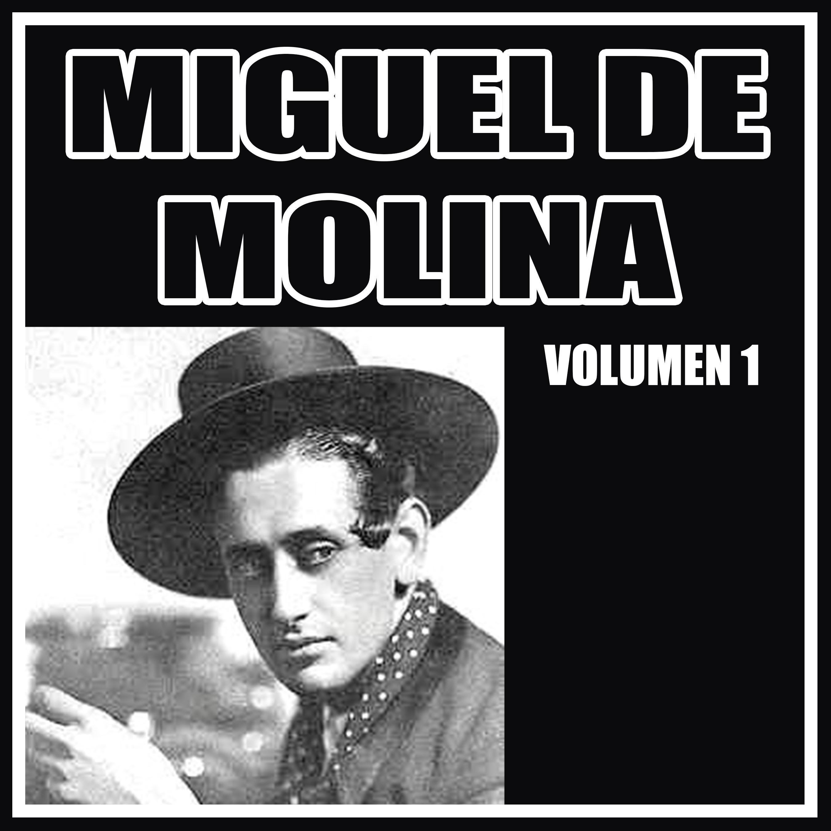 Miguel de Molina (Volumen 1)
