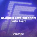 Beautiful Love (Free Fire)专辑