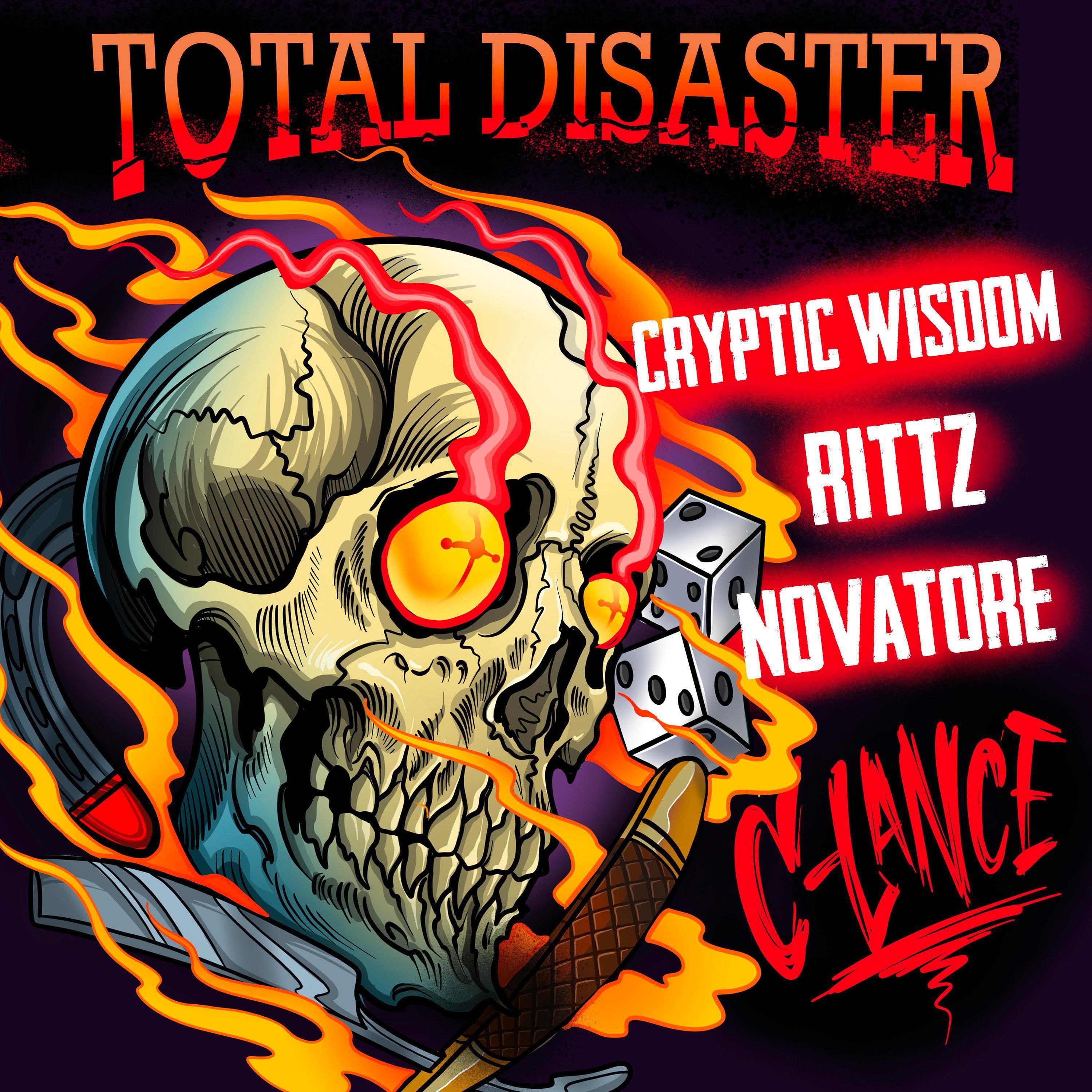 C-Lance - Total Disaster (feat. Novatore & Cryptic Wisdom)