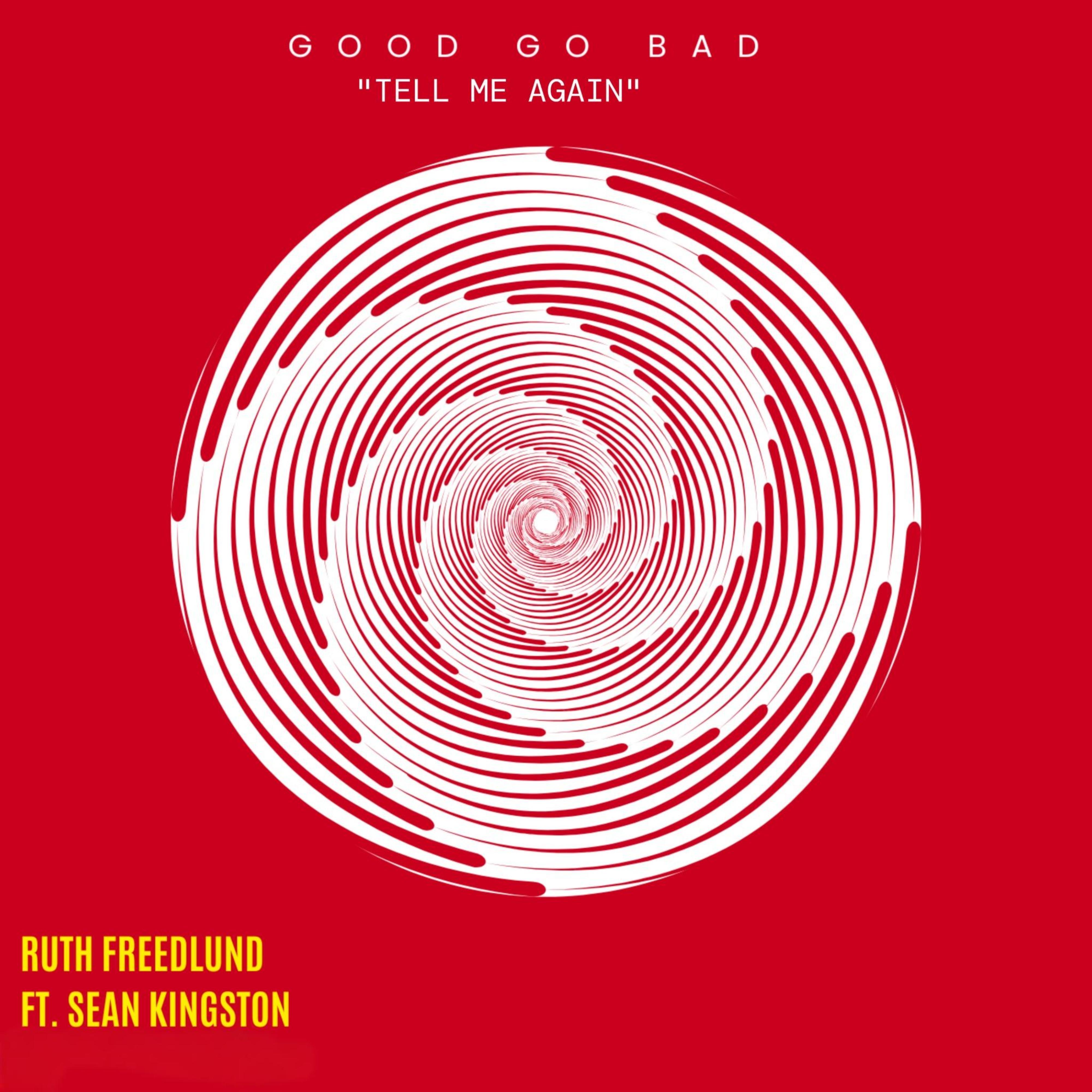 Tell Me Again (feat. Sean Kingston)