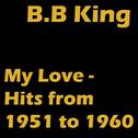 My Love - Hits from 1951 to 1960专辑