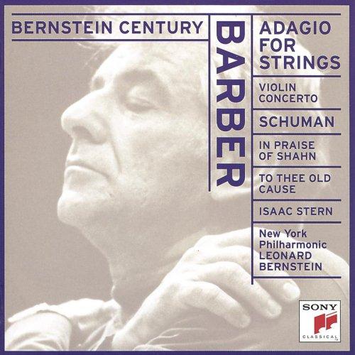 Barber: Adagio for Strings/Violin Concerto/Schuman: To Thee Old Cause/In Praise Of Shahn专辑