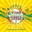 VIVA!!! SUMMER COVERS~Dancin’In The Round~专辑