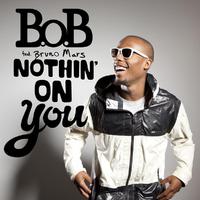 Bob Feat+Bruno Mars-Nothin'On You 伴奏 无人声 伴奏 更新AI版