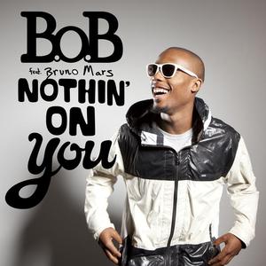 Nothin' On You - B.o.B feat. Bruno Mars (unofficial Instrumental) 无和声伴奏 （降8半音）