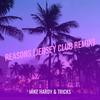 Mike Hardy - Reasons (Jersey Club Remix)