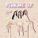 pick me up专辑